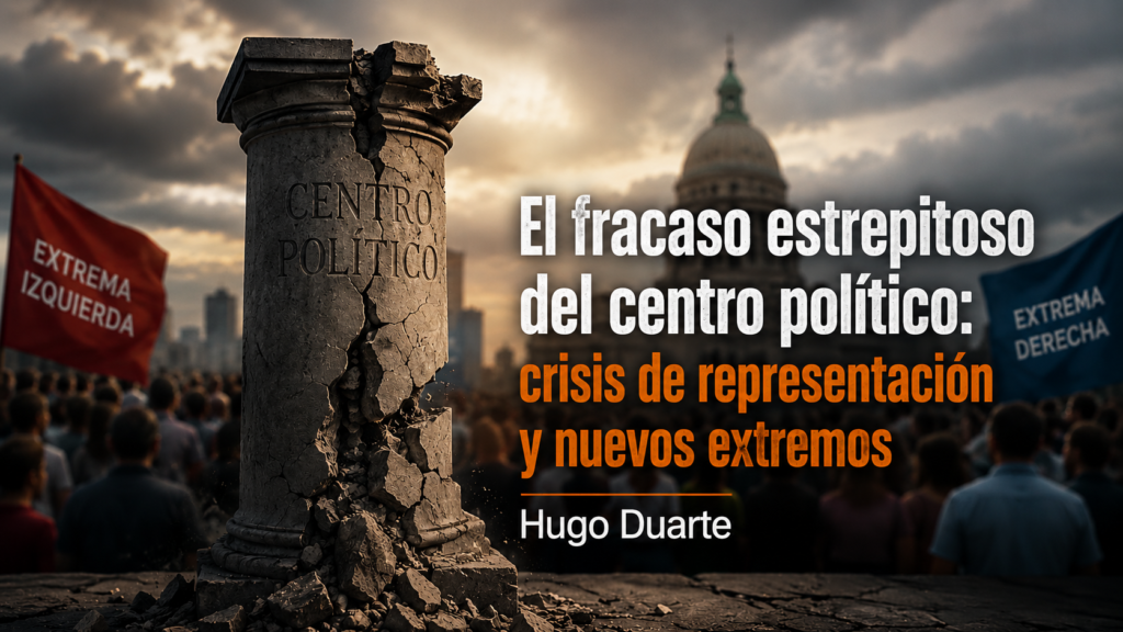 Hugo Duarte advierte sobre el “fracaso estrepitoso del centro político” regional